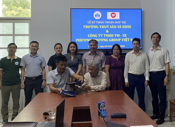 Trường Thủy sản và Khoa học sự sống ký kết hợp tác với Công ty TNHH TM - SX Phương Phương Group Việt Nam